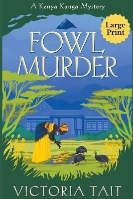 Fowl Murder By Victoria Tait 9781915413239 (Paperback)