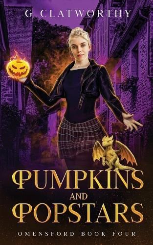 Pumpkins and Popstars By G Clatworthy 9781915516237 (Paperback)