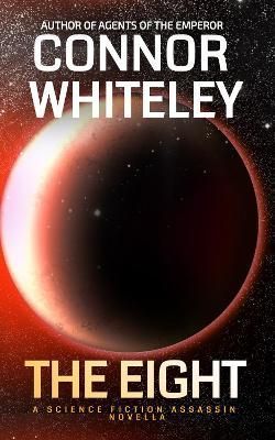 The Eight By Connor Whiteley 9781915551436 (Paperback)