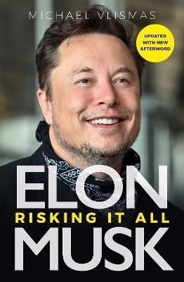 Elon Musk By Michael Vlismas 9781915563101 (Paperback)