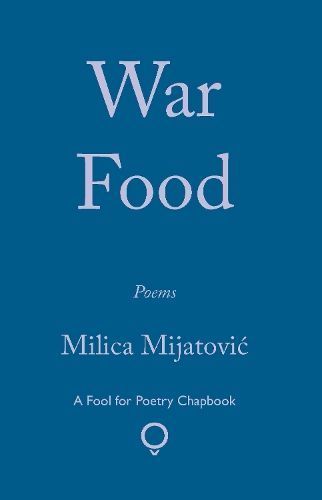 War Food By Milica Mijatovic 9781915573018 (Paperback)