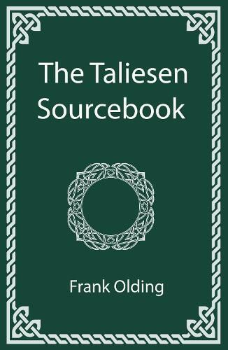 The Taliesin Sourcebook By Frank Olding 9781915580160 (Paperback)