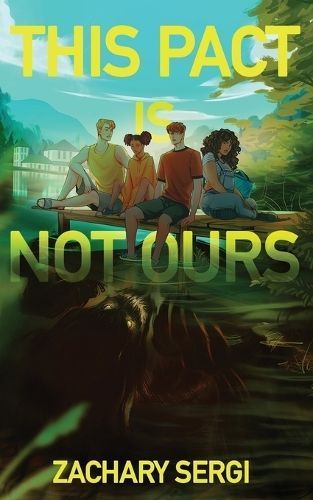 This Pact Is Not Ours By Zachary Sergi 9781915585097 (Paperback)