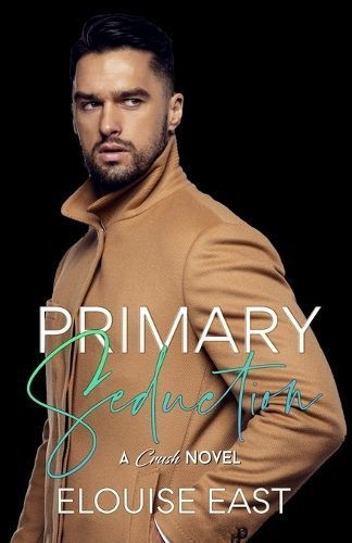 Primary Seduction By East 9781915638229 (Paperback)