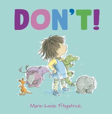 Don't! By Marie-Louise Fitzpatrick 9781915659071 (Paperback)