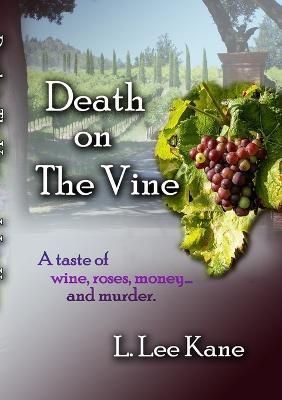 Death on the Vine By L Lee Kane 9781915660268 (Paperback)