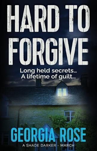 Hard to Forgive By Georgia Rose 9781915665065 (Paperback)