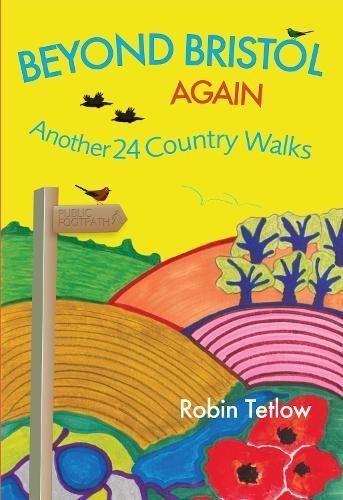 Beyond Bristol Again By Tetlow, Robin 9781915670021 (Paperback)