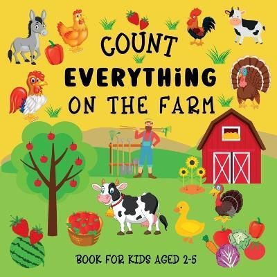 Count Everything On The Farm By Hoffman 9781915706706 (Paperback)