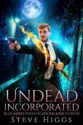 Undead Incorporated By Higgs 9781915757173 (Paperback)