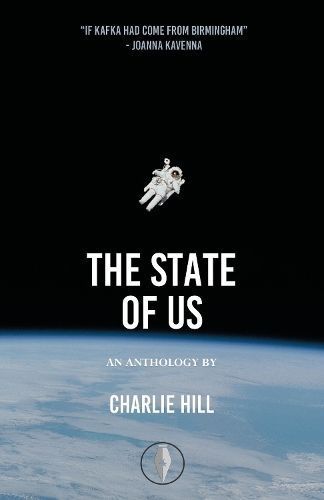 The State of Us By Charlie Hill 9781915789020 (Paperback)