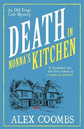 Death in Nonna's Kitchen By Alex Coombs 9781915798749 (Paperback)