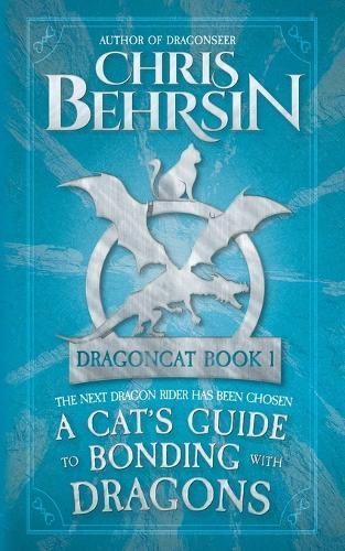 Cat's Guide to Bonding with Dragons By Behrsin 9781915886187
