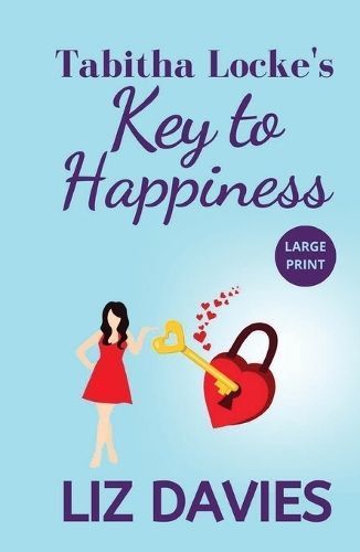 Tabitha Locke's Key to Happiness By Liz Davies 9781915940315