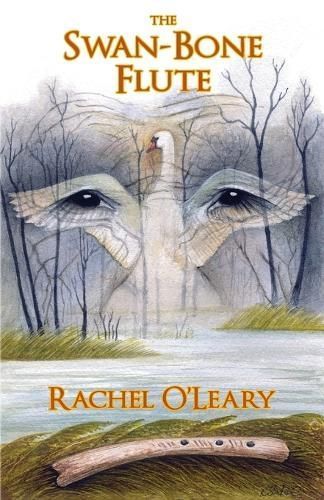 The Swan-Bone Flute 9781916073838 (Paperback)