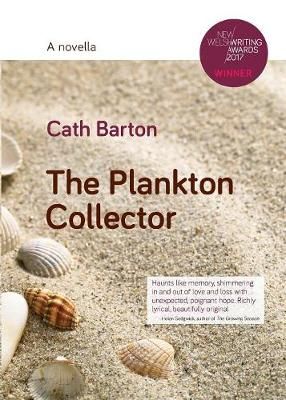 The Plankton Collector By Cath Barton 9781916150126 (Paperback)