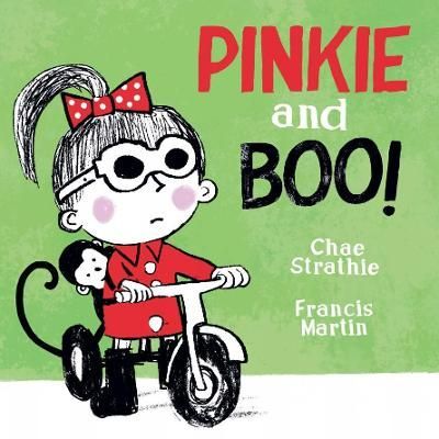 Pinkie and Boo! By Chae Strathie (author), Francis Martin (artist)
