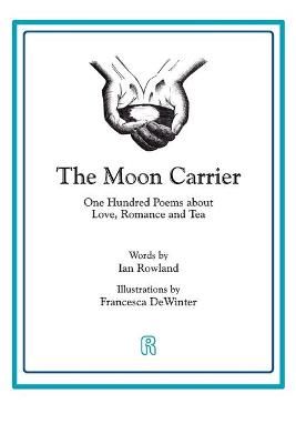 The Moon Carrier By Ian Rowland 9781916240858 (Paperback)