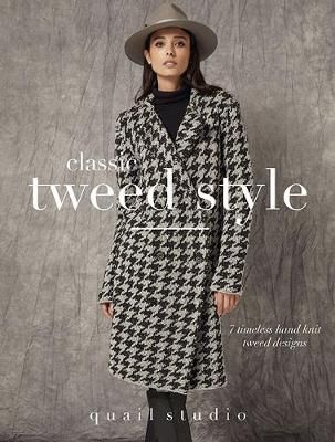 Classic Tweed Style By Quail Studio (author), Jarek Duk (photographer)