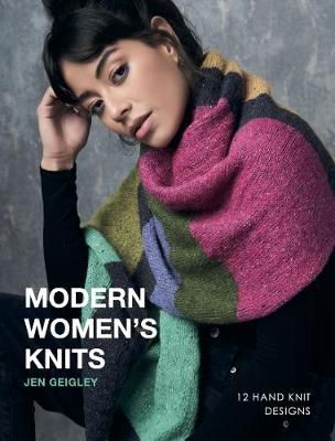 Modern Women's Knits By Jen Geigley 9781916244559 (Paperback)