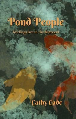 Pond People By Cade 9781916312722 (Paperback)