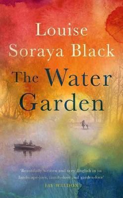 The Water Garden By Louise Soraya Black 9781916360273 (Paperback)