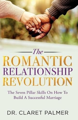 Romantic Relationship Revolution By Palmer 9781916373679 (Paperback)