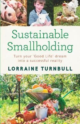 Sustainable Smallholding By Lorraine Turnbull 9781916389052