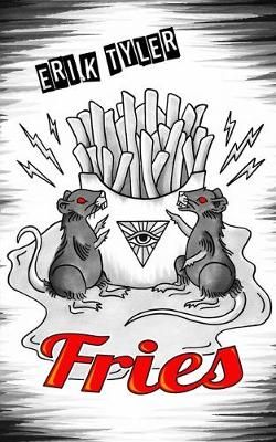 Fries By Tyler 9781916429802 (Paperback)