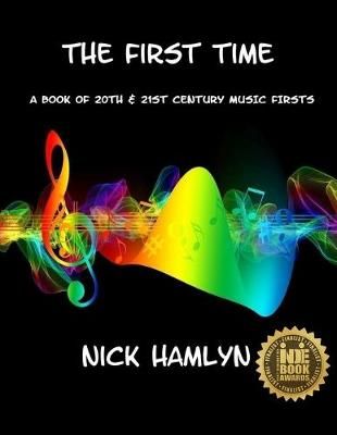 THE FIRST TIME By Nick Hamlyn 9781916434707 (Paperback)