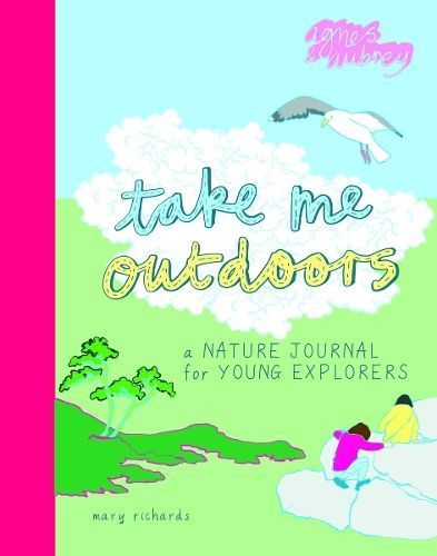 Take Me Outdoors By Mary Agnes Richards 9781916474536 (Paperback)