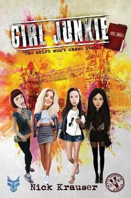 Girl Junkie - Hardcover By Krauser 9781916479449 (Hardback)