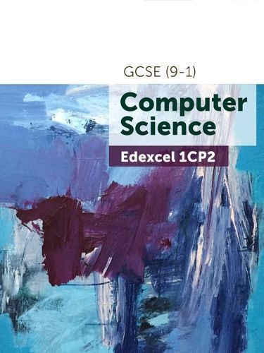Edexcel GCSE (9-1) Computer Science 1CP2 By PM Heathcote, S Robson