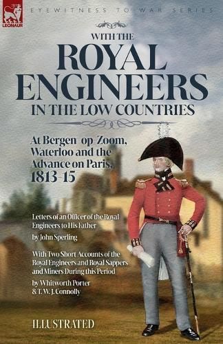 With the Royal Engineers in the Low Countries By Sperling (Paperback)