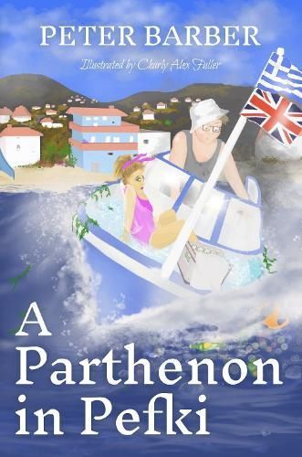 Parthenon in Pefki By Peter Barber 9781916574045 (Paperback)