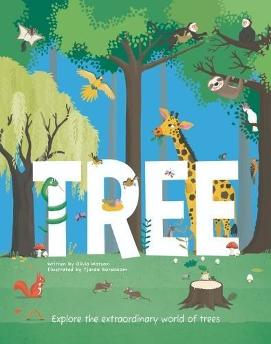 Tree By Olivia Watson (author), Tjarda Borsboom (illustrator)