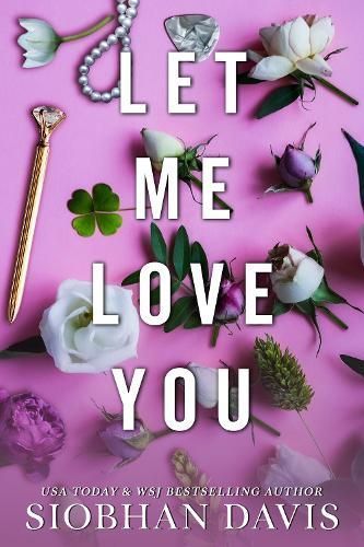 Let Me Love You By Siobhan Davis 9781916651197 (Paperback)