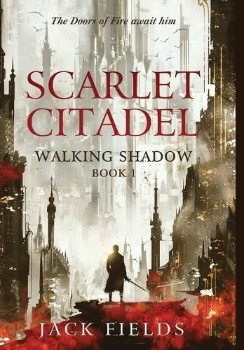 Scarlet Citadel By Fields 9781916729148 (Hardback)