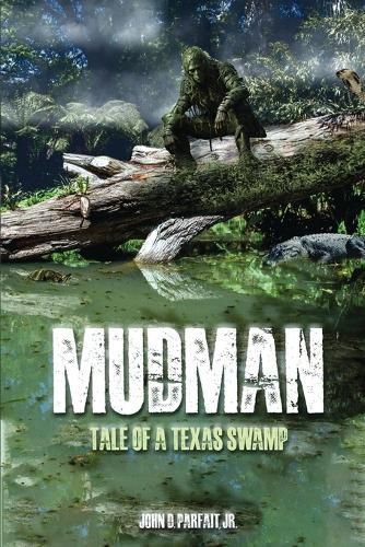 Mudman By John D Parfait 9781916770584 (Paperback)