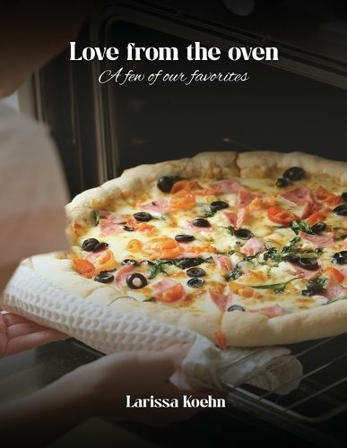 Love From the Oven By Kohen 9781916787889 (Paperback)