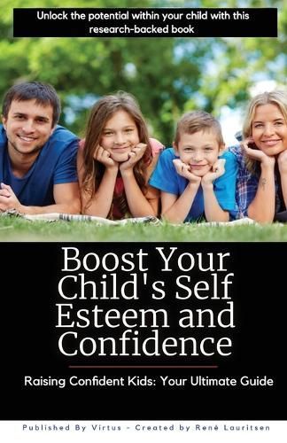 Boost Your Child's Self Esteem and Confidence By Lauritsen (Paperback)