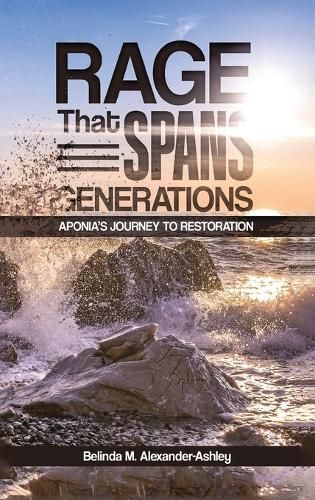 Rage that Spans Generations By Alexander-Ashley 9781916954076