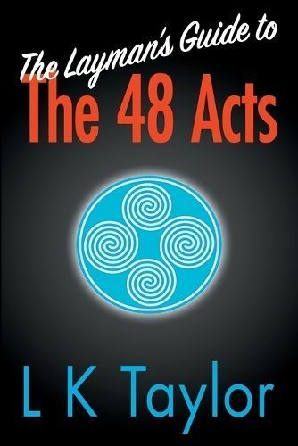 Layman's Guide to the 48 Acts By Taylor 9781916959026 (Paperback)