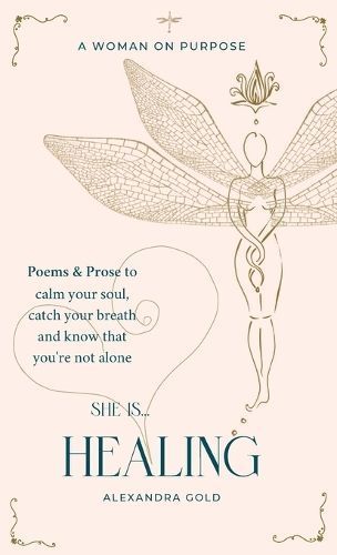 She Is... Healing 9781916976009 (Hardback)
