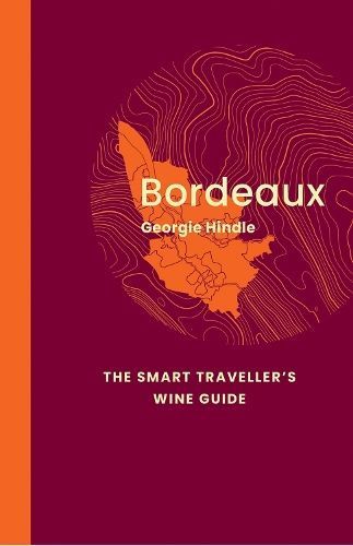 Bordeaux By Georgie Hindle 9781917084512 (Paperback)