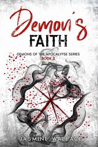 Demon's Faith By Jasmine Wallace 9781917087056 (Paperback)