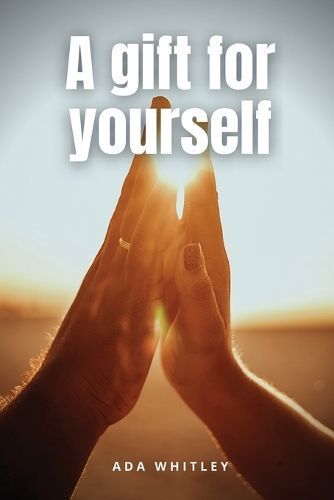 gift for yourself By Whitley 9781918132380 (Paperback)