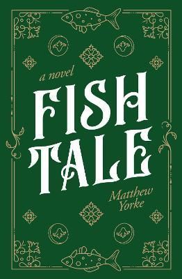 Fish Tale By Matthew Yorke 9781919605333 (Paperback)