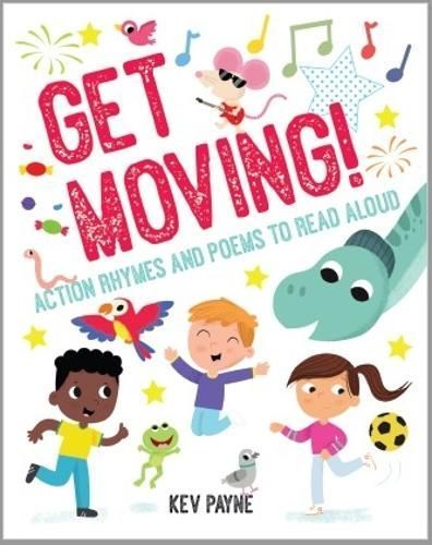 Get Moving! By Kev Payne 9781919614861 (Paperback)