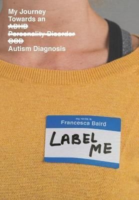 Label Me By Baird 9781919615028 (Hardback)